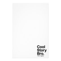 Cool Story Bro. Tell it Again Personalized Stationery