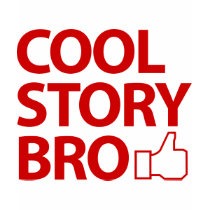 Cool Story Bro Shirt