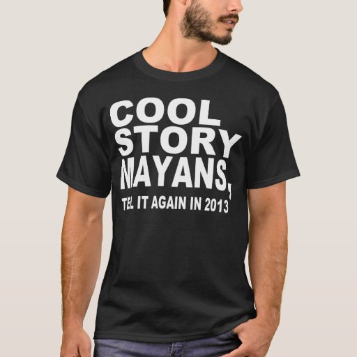 mayans tee shirt