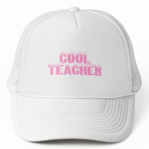 Cool Teacher (Pink) Hat