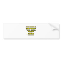 Cool Trauma Surgeon Is NOT an Oxymoron Bumper Sticker
