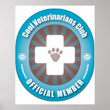 Cool Veterinarians Club Poster