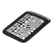 Cool Wedding Party Favor Worlds Coolest Bridesmaid iPad Sleeve