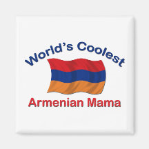 Coolest Armenian Mama Fridge Magnets