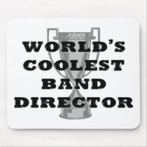 Coolest Band Director mousepads