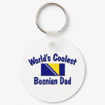 Coolest Bosnian Dad keychains by worldshop Coolest Bosnian Dad keychains