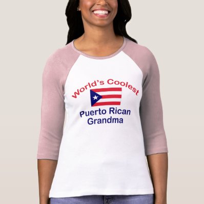 Coolest Puerto Rican Grandma Tshirt