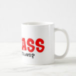 CoonAss - Any Qustions? Mug