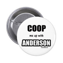 Coop me up with Anderson Pins