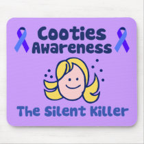 Cooties Awareness mousepads