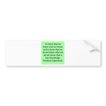copernicus quote bumper sticker