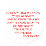 COPERNICUS quote Round Stickers