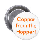 Copper from the Hopper Button buttons