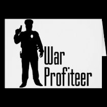 Cops are war profiteers cards