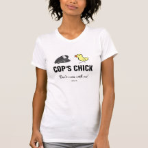 Cop's Chick T Shirts