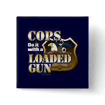 Cops Do It Button