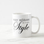 Copy Editors Do It With Style mug