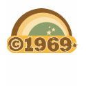 Copyright 1969 t-shirts