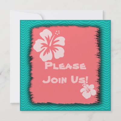 Coral turquoise and hibiscus add up to great tropical themed invitations