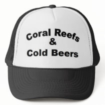 Coral Reefs and Cold Beer hats by pantalon6 Coral Reefs and Cold Beer hats