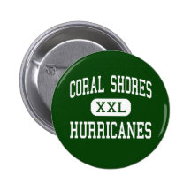 Coral Shores - Hurricanes - High - Tavernier Pinback Button