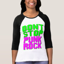 COREY TIGER 1980s RETRO DON'T STOP PUNK ROCK t-shirts by COREYTIGER COREY TIGER 1980s RETRO DON'T STOP PUNK ROCK t-shirts
