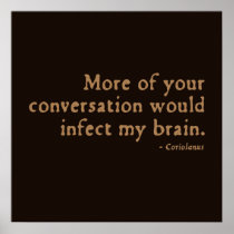 Coriolanus Insult (16thC version) Poster