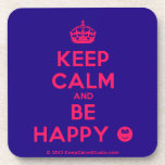 [Crown] keep calm and be happy [Smile]  Cork Coasters