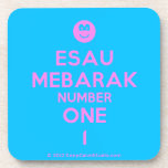 [Smile] esau mebarak number one 1  Cork Coasters