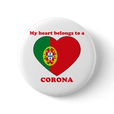 Corona Pinback Button by ValentinesDayTshirts