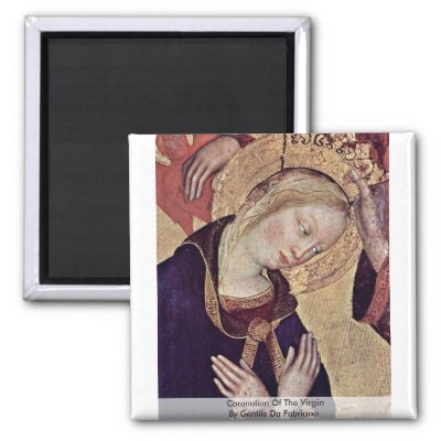 Coronation Of The Virgin By Gentile Da Fabriano Magnet by Artcollection