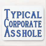 Corporate A Hole Mouse Pad