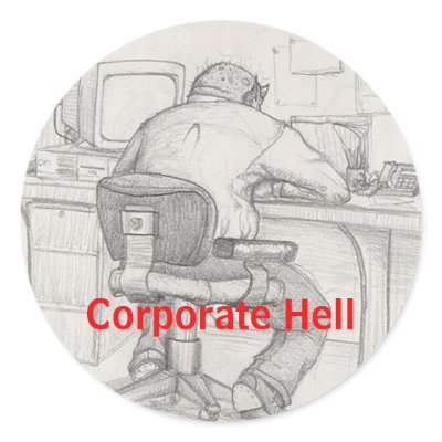 Corporate Hell Round Stickers by Haughey63