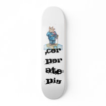 Corporate Pig 2, Corporate Pig skateboards by landerscott Corporate Pig 2, Corporate Pig skateboards