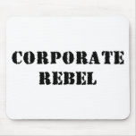 Corporate Rebel Mouse Pad mousepads