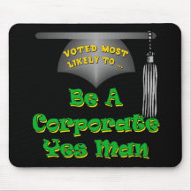 Corporate Yes Man Mouse Pad