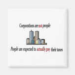 Corporations are not people Magnets