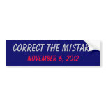 Correct The Obama Mistake bumper stickers