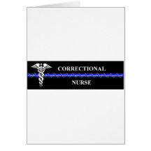 Correctional Nurse Greeting Card