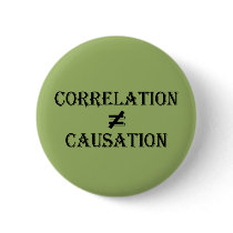Correlation Does Not Equal Causation Pin
