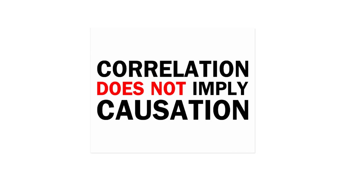 what does it mean to say correlation does not imply causation