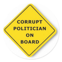 Corrupt Politician On Board stickers by damnedidiots Corrupt Politician On Board stickers