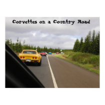 Corvettes on a Country Road posters by 8t8vette Corvettes on a Country Road posters
