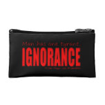 Cosmetic Bag: Ignorance