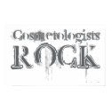 Cosmetologists Rock posters by busybrain Cosmetologists Rock posters