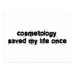 Cosmetology Saved My Life Once Postcards