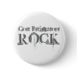 Cost Estimators Rock Pin
