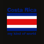Costa Rica Flag + Map + Text T-Shirt