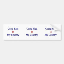 Costa Rica Is My Country Bumper Sticker