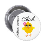 Costume Designer Chick buttons